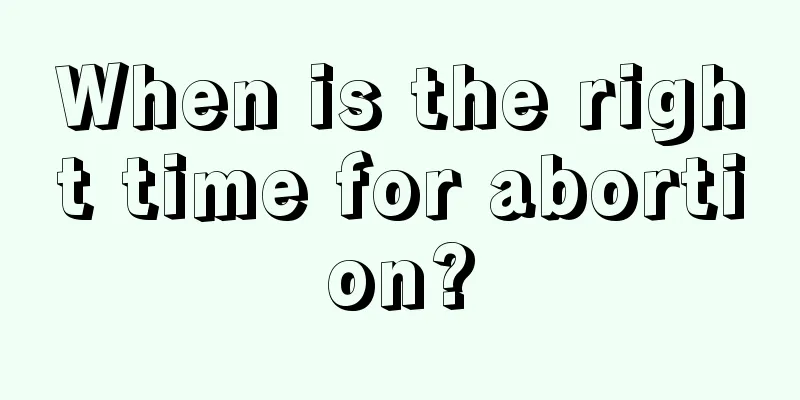 When is the right time for abortion?