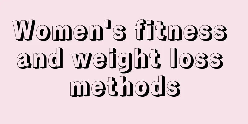 Women's fitness and weight loss methods