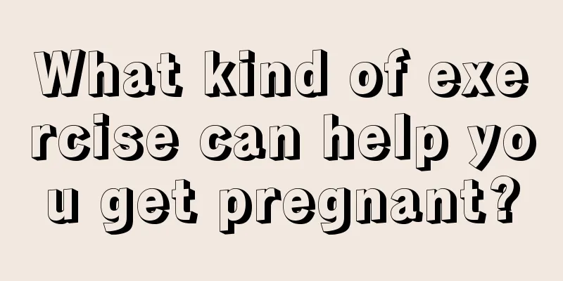 What kind of exercise can help you get pregnant?