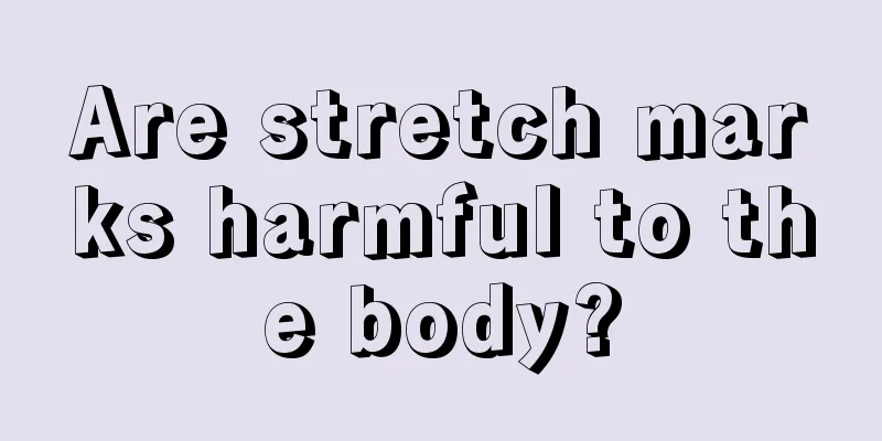 Are stretch marks harmful to the body?