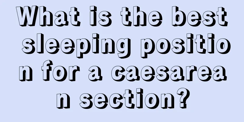 What is the best sleeping position for a caesarean section?