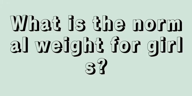 What is the normal weight for girls?