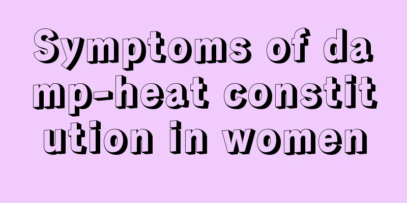 Symptoms of damp-heat constitution in women