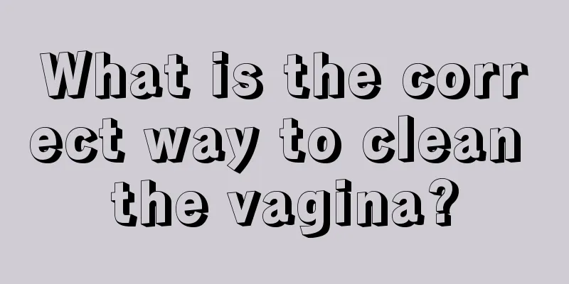 What is the correct way to clean the vagina?