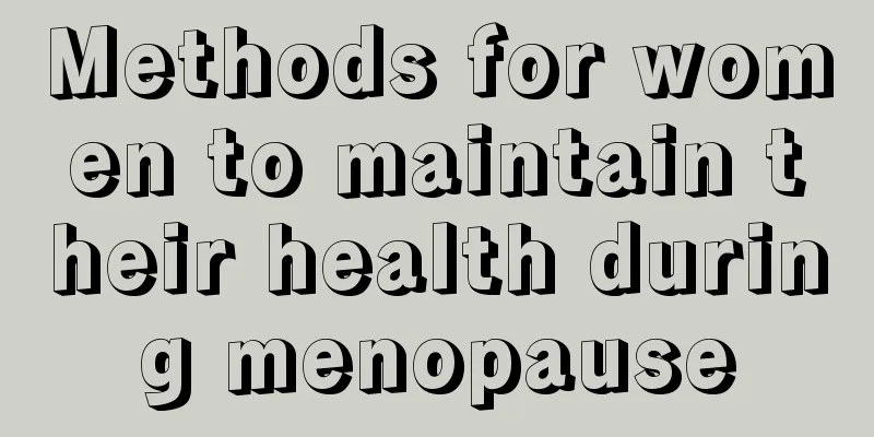 Methods for women to maintain their health during menopause