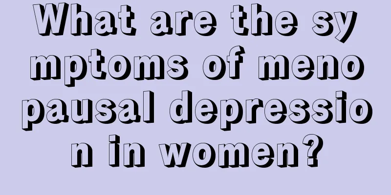 What are the symptoms of menopausal depression in women?