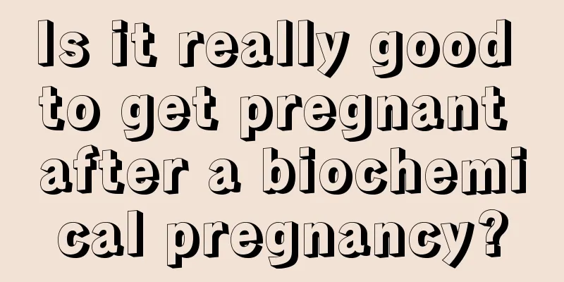 Is it really good to get pregnant after a biochemical pregnancy?