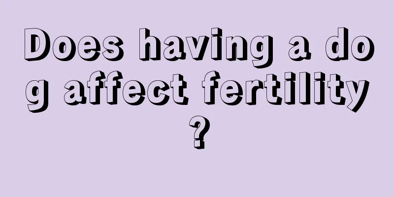 Does having a dog affect fertility?