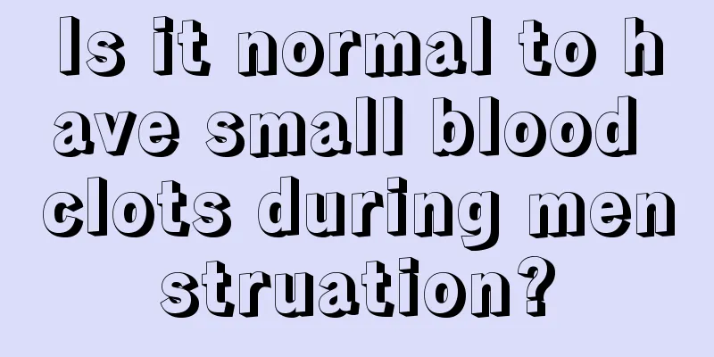 Is it normal to have small blood clots during menstruation?