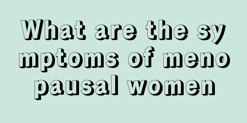 What are the symptoms of menopausal women