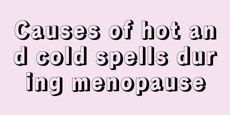 Causes of hot and cold spells during menopause