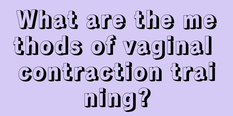 What are the methods of vaginal contraction training?