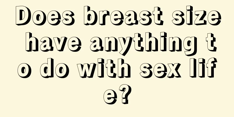 Does breast size have anything to do with sex life?