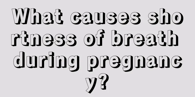 What causes shortness of breath during pregnancy?