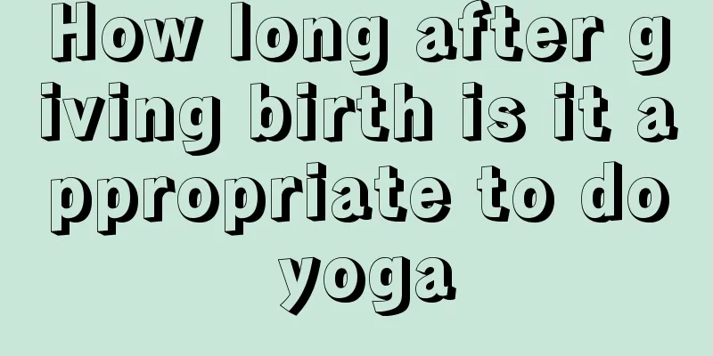 How long after giving birth is it appropriate to do yoga