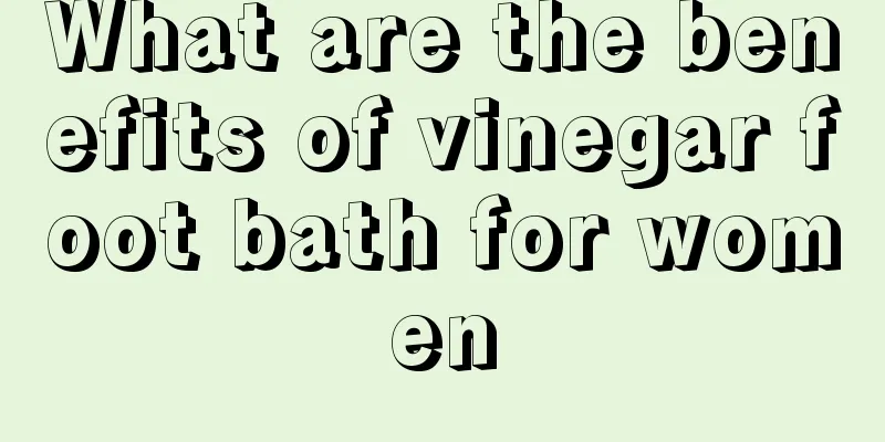 What are the benefits of vinegar foot bath for women