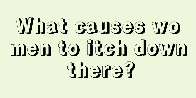 What causes women to itch down there?