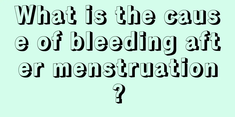 What is the cause of bleeding after menstruation?