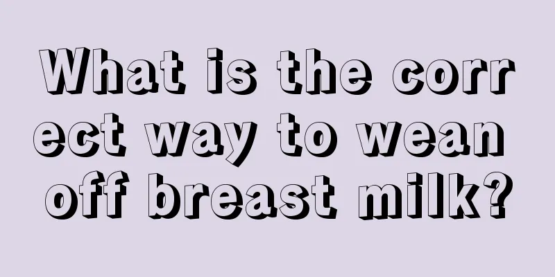 What is the correct way to wean off breast milk?