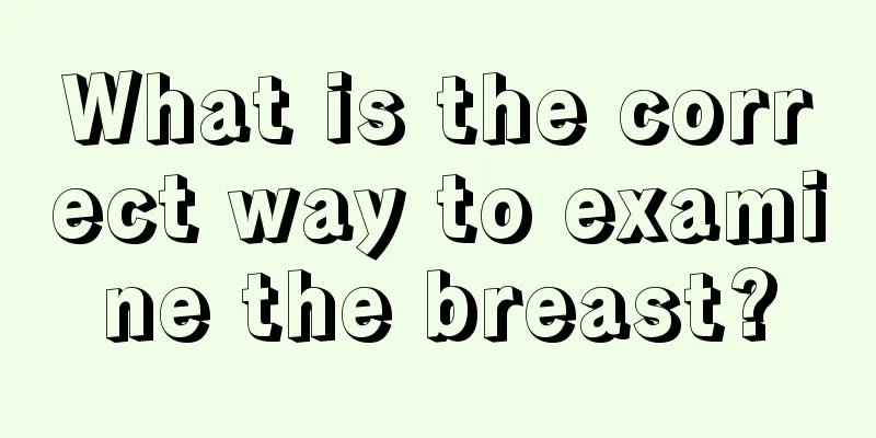 What is the correct way to examine the breast?