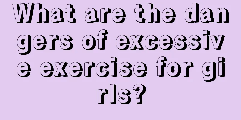 What are the dangers of excessive exercise for girls?