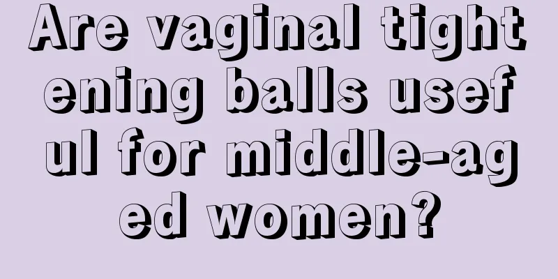 Are vaginal tightening balls useful for middle-aged women?