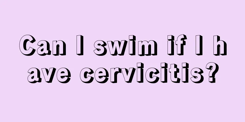 Can I swim if I have cervicitis?