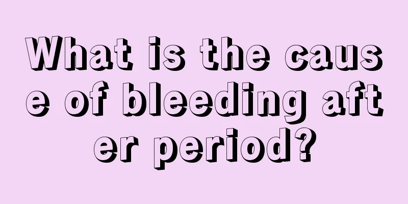 What is the cause of bleeding after period?