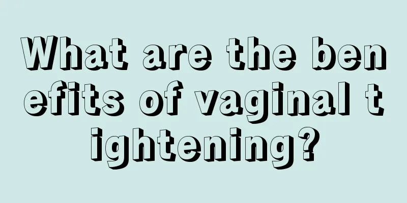 What are the benefits of vaginal tightening?