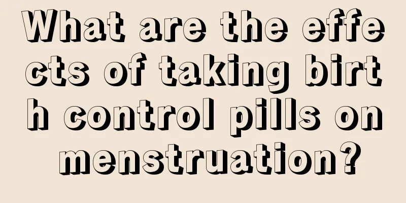 What are the effects of taking birth control pills on menstruation?