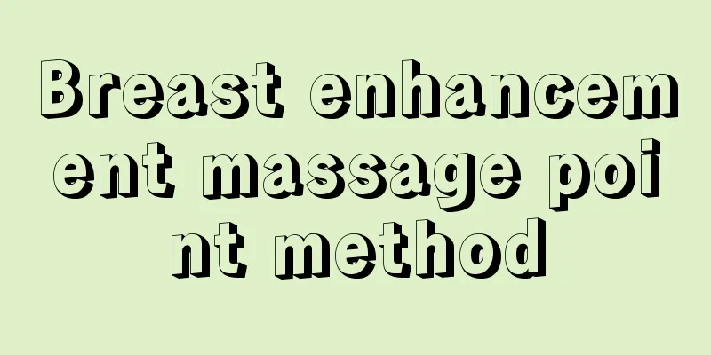 Breast enhancement massage point method