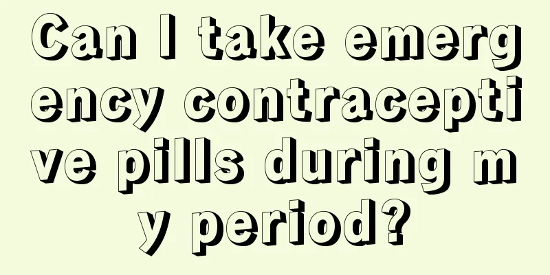 Can I take emergency contraceptive pills during my period?