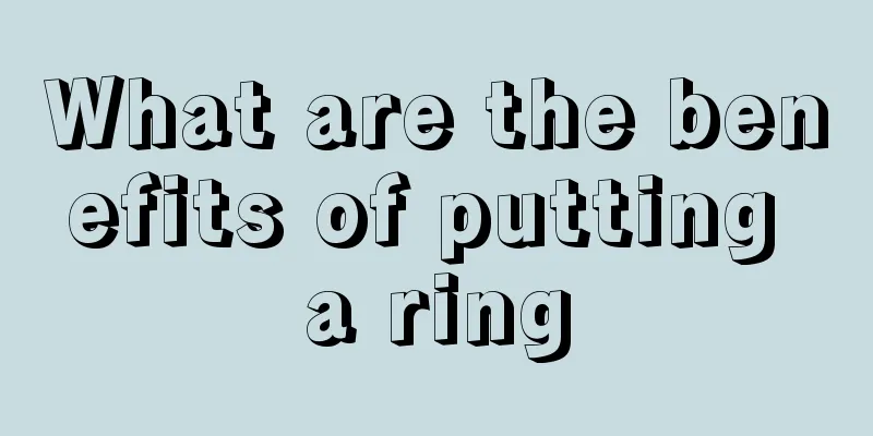 What are the benefits of putting a ring