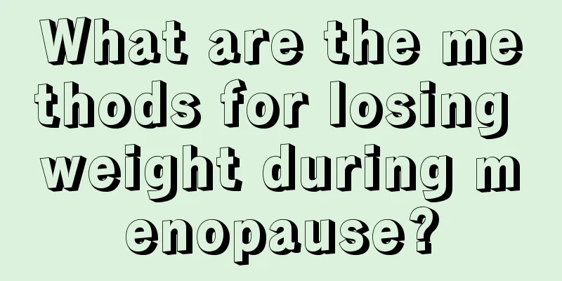 What are the methods for losing weight during menopause?