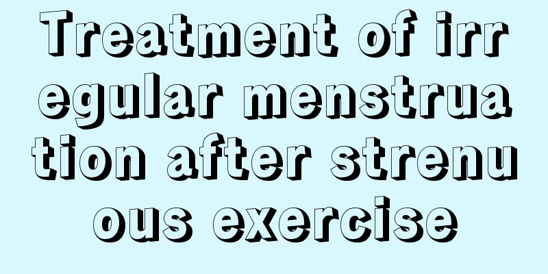 Treatment of irregular menstruation after strenuous exercise