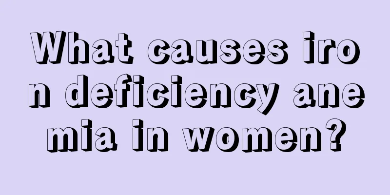 What causes iron deficiency anemia in women?