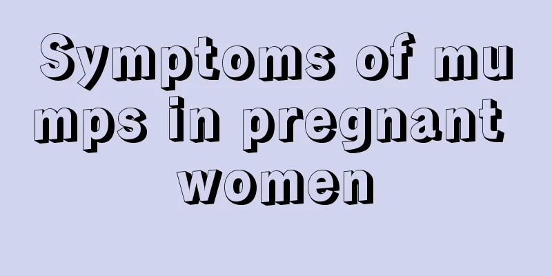 Symptoms of mumps in pregnant women