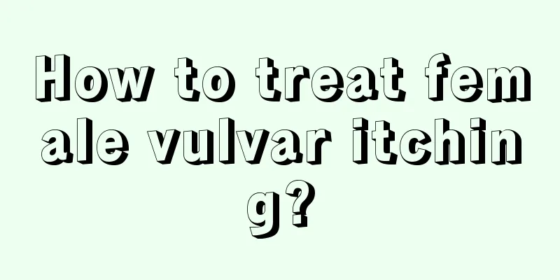 How to treat female vulvar itching?