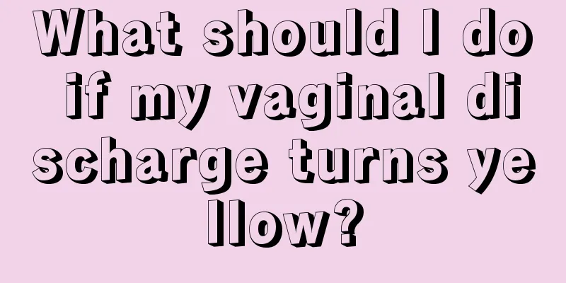 What should I do if my vaginal discharge turns yellow?