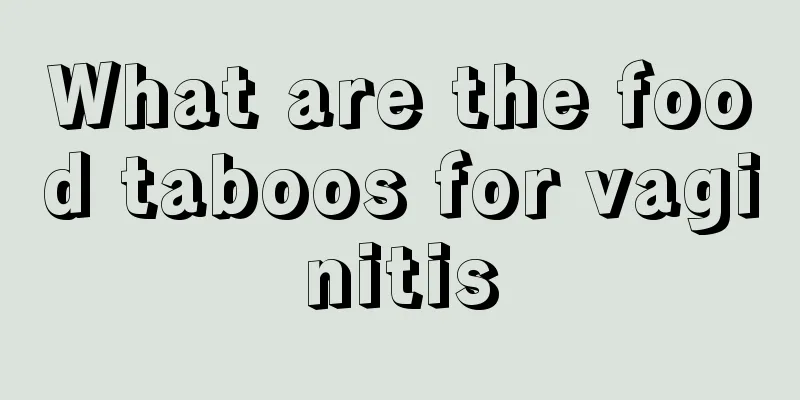 What are the food taboos for vaginitis