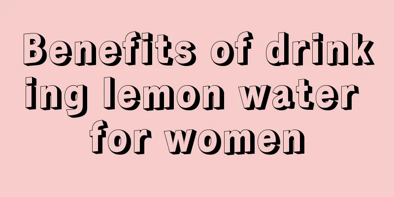 Benefits of drinking lemon water for women