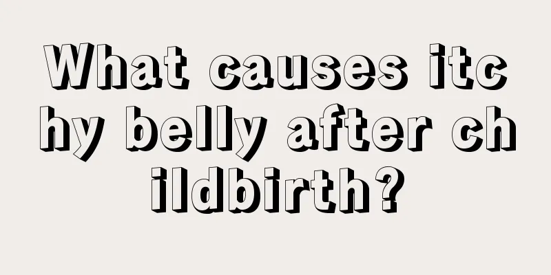 What causes itchy belly after childbirth?