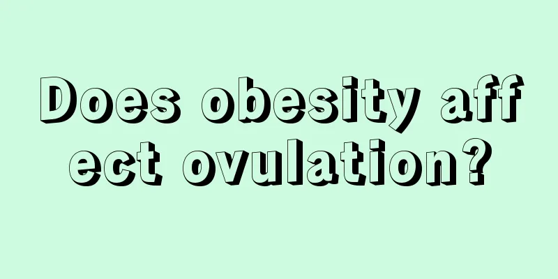 Does obesity affect ovulation?