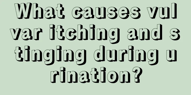 What causes vulvar itching and stinging during urination?