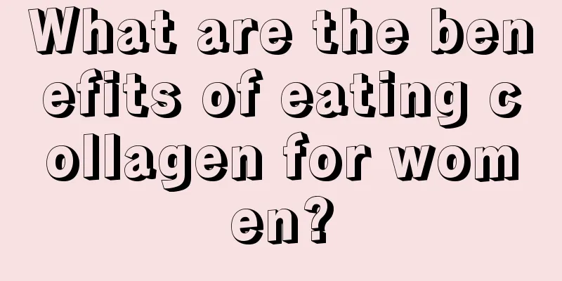 What are the benefits of eating collagen for women?