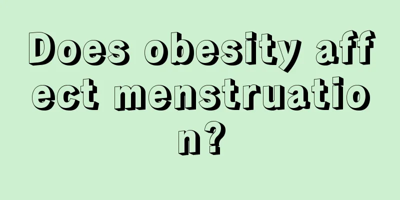 Does obesity affect menstruation?