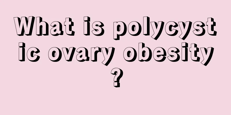 What is polycystic ovary obesity?