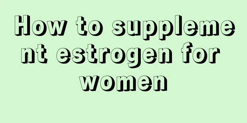 How to supplement estrogen for women