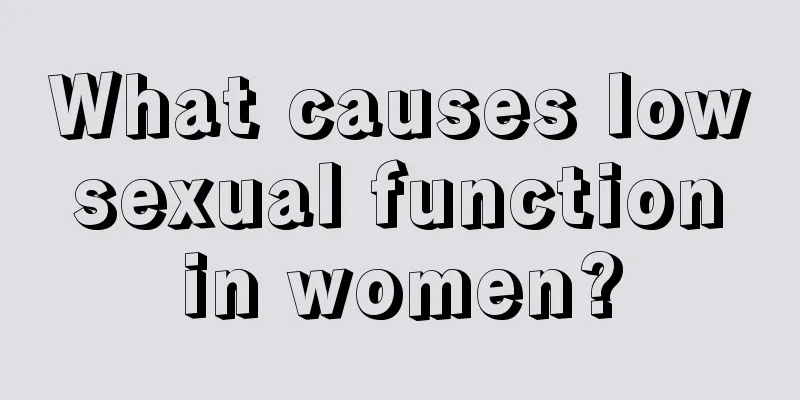 What causes low sexual function in women?