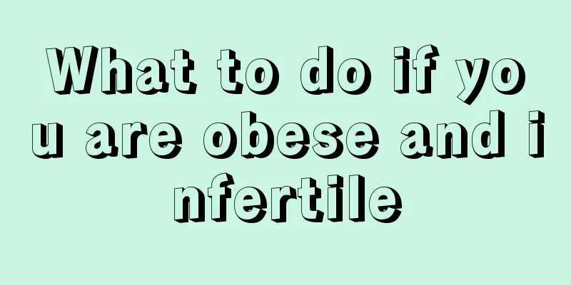 What to do if you are obese and infertile